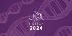 Banner image for UQ Biotechnology Society 2024 Membership