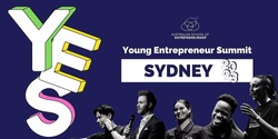 Banner image for YES (Young Entrepreneur Summit) Sydney