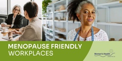 Banner image for Menopause Friendly Workplaces
