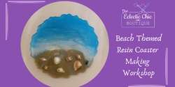 Banner image for Beach Themed Resin Coaster Making Workshop