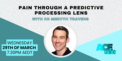 Banner image for Pain through a predictive processing lens with Dr Mervyn Travers