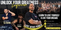 Banner image for UNLOCK UR GREATNESS CONFERENCE SYDNEY LIVE WITH LUKE MIND POWER & DJ DANILO