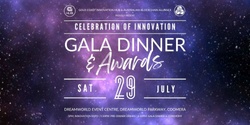 Banner image for A Celebration of Innovation - Gala Dinner and Awards Night