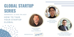 Banner image for TSL Global Startup Series: How to take your startup global