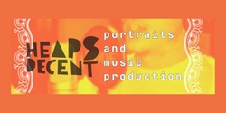 Banner image for Heaps Decent Portrait Workshops