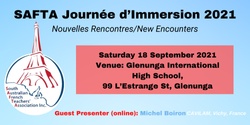 Banner image for SAFTA Journée d’Immersion 2021 Nouvelles Rencontres/New Encounters