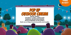 Banner image for Pop Up Outdoor Cinema - Nangiloc