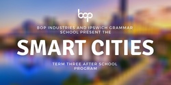 Banner image for Smart Cities - Term 3 After School Program