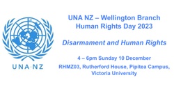 Banner image for UNA NZ - Wellington Branch - Human Rights Day 2023