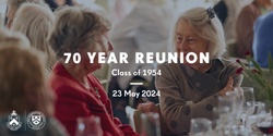 Banner image for 70 Year Reunion (Class of 1954)