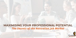 Banner image for Maximising Your Professional Potential in Australia