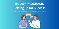 Banner image for Buddy Programs - Setting up for Success