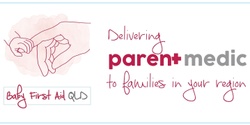 Banner image for Parentmedic Mackay Baby/Child First Aid