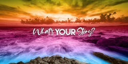 Banner image for What's Your Story? 