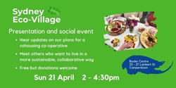 Banner image for Eco-village update & social event