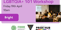 Banner image for LGBTQIA+ 101 Workshop