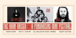 Banner image for CANCELLED - The Nick Balcombe Foundation Barn-raiser - A fundraiser mini festival at the Rosny Barn.