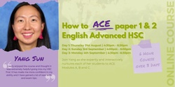 Banner image for How To ACE HSC English Advanced for Finals - Paper 1 and Paper 2