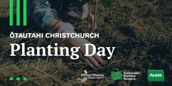 Banner image for Million Metres Planting Day – Ōtautahi Christchurch