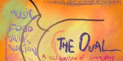 Banner image for The Oval - a Celebration of Community