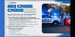 Banner image for ABQ Crime Crisis BASH (Business and Social Hour)