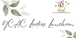 Banner image for Young Crisis Accomodation Ladies Luncheon 