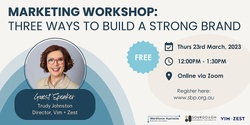 EFP Core Online Workshop: Three Ways To Build a Strong Brand