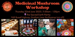 Banner image for Medicinal Mushrooms Workshop at Sacred Earth Pantry, Stratham