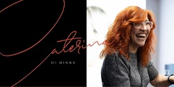 Banner image for Caterina Di Biase Winning Hair - Melbourne (VIC)