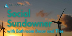 Banner image for ACCI Social Sundowners with Bathroom Decor and Tiles Albany