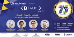 Banner image for B.Talks online - Covid 19 and its impact on the Bilateral Relationship