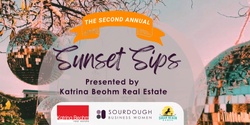 Banner image for Sunset Sips presented by Katrina Beohm Real Estate in collaboration with Sourdough Business Women