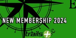 Banner image for Trailsplus Membership24