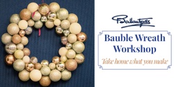 Banner image for Bauble Wreath Workshop – For Adults