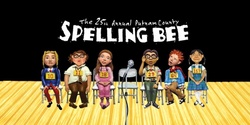 Banner image for The 25th Annual Putnam County Spelling Bee