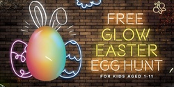 Banner image for Glow Easter Egg Hunt