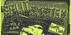Banner image for Split System Album Launch Sydney w/ G2G & Itchy & The Nits