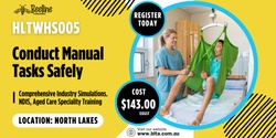 Banner image for HLTWHS005 Conduct manual tasks safely (Personal Care Workers)