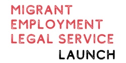 Banner image for Launch of the Migrant Employment Legal Service