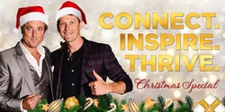 Banner image for Connect. Inspire. Thrive - Christmas Special
