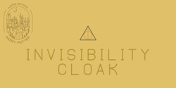 Banner image for The Cloak of Invisibility 