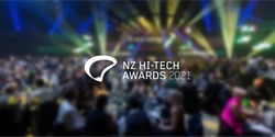 Banner image for 2021 NZ Hi-Tech Awards Gala Dinner