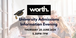 Banner image for Navigating University Admissions Information Evening