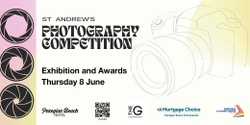 Banner image for 2023 Photography Exhibition and Awards - ‘Things that I love’ - Closing Night Function