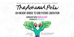 Banner image for The Asherah Pole: An Ancient Bridge to our Future Liberation