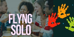 Banner image for Flying Solo + Kids Workshop