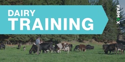 Banner image for Hamilton FARMAX Dairy Training