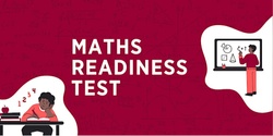 Banner image for Maths Readiness Test - Autumn 2024