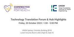 Banner image for Technology Translation Forum & Hub Highlights 2023