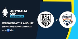 Banner image for AUSTRALIA CUP ROUND OF 16 Adelaide City FC v Adelaide United FC